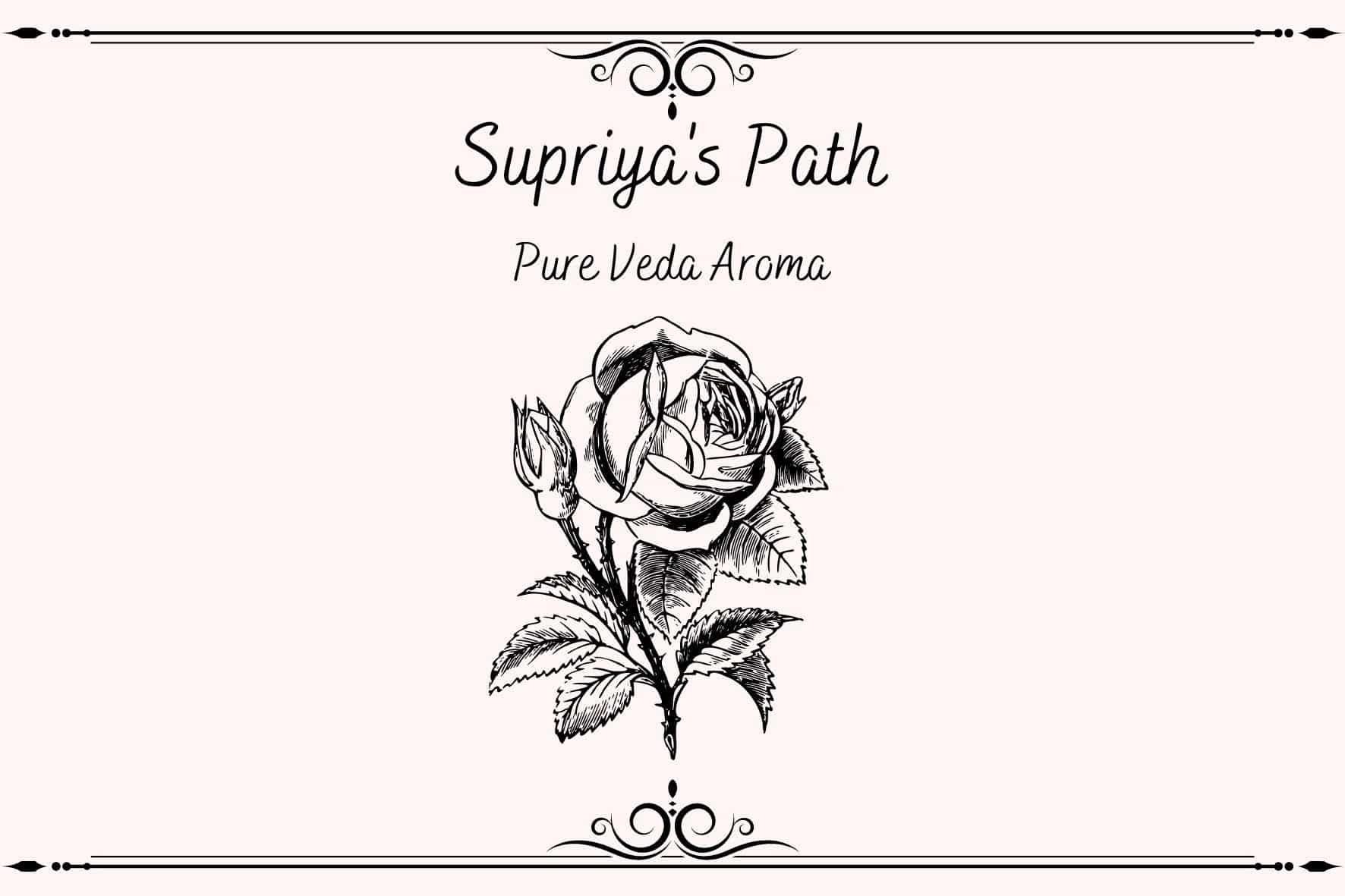 Supriya's Path Pure Veda Aroma